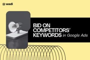 A graphic with "Bid on Competitors' Keywords in Google Ads" and an illustration of a megaphone.