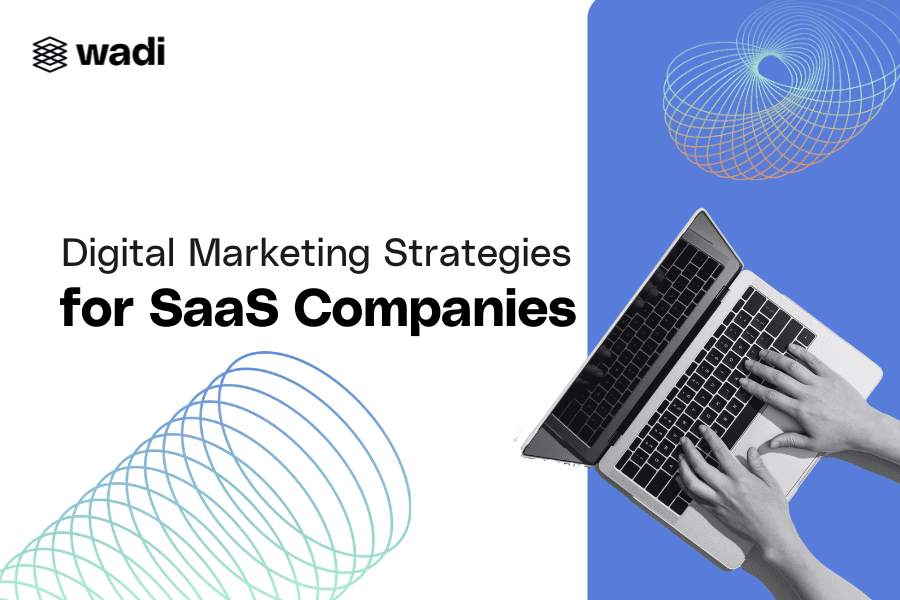 digital marketing for SaaS companies