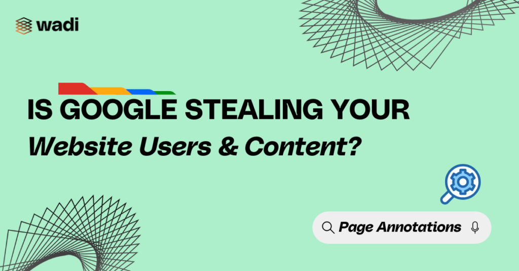 Text on a green background asking if Google is stealing website users and content.