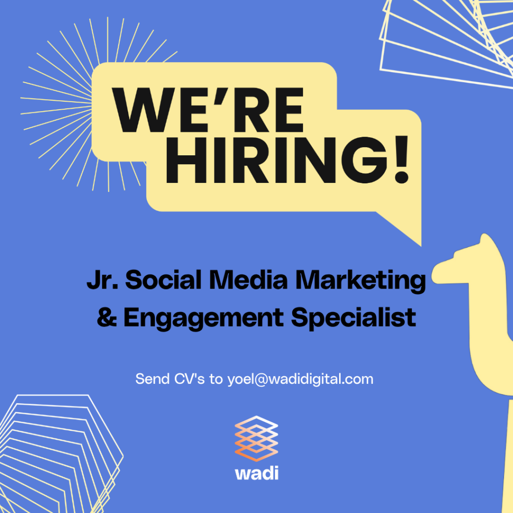 We're hiring! Jr. Social Media Marketing & Engagement Specialist at wadi.